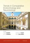 Trends in Comparative Endocrinology and Neurobiology, Volume 1162 - Book