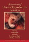 Assessment of Human Reproductive Function, Volume 1127 - Book