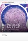 Skeletal Biology and Medicine II : Bone and cartilage homeostasis and bone disease, Volume 1240 - Book