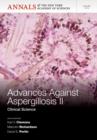 Advances Against Aspergillosis II : Clinical Science, Volum 1273 - Book