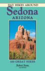Day Hikes Around Sedona, Arizona : 100 Great Hikes - eBook