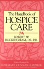 The Handbook Of Hospice Care - Book