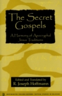 The Secret Gospels - Book