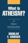 What Is Atheism? - Book