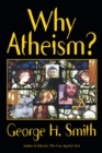 Why Atheism? - Book