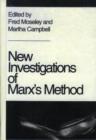New Investigations Of Marx's Method - Book
