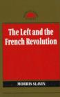 The Left and the French Revolution - Book