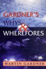 Gardner's Whys & Wherefores - Book