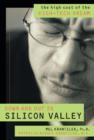Down and Out in Silicon Valley - Book
