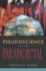 Pseudoscience and the Paranormal - Book