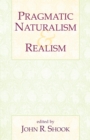Pragmatic Naturalism & Realism - Book