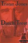 Dutch Treat : A Novel of World War II - Book