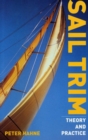 Sail Trim : Theory and Practice - Book