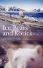Ice Bears And Kotick - Book