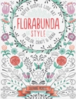 FloraBunda Style : Super Simple Art Doodles to Color, Craft & Draw - Book