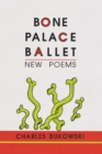 Bone Palace Ballet - Book