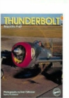 Thunderbolt : Republic P-47 - Book