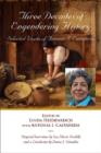 Three Decades of Engendering History : Selected Works of Antonia I. Castaneda - Book