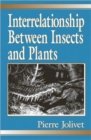 Interrelationship Between Insects and Plants - Book