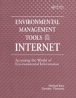 Environmental Management Tools on the Internet : Accessing the World of Environmental Information - Book