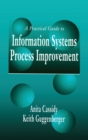 A Practical Guide to Information Systems Process Improvement - Book