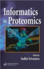 Informatics In Proteomics - Book