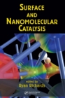 Surface and Nanomolecular Catalysis - Book