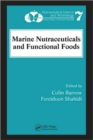 Marine Nutraceuticals and Functional Foods - Book