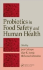 Probiotics in Food Safety and Human Health - Book
