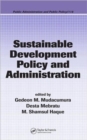Sustainable Development Policy and Administration - Book