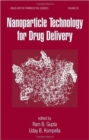 Nanoparticle Technology for Drug Delivery - Book