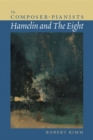 The Composer-Pianists : Hamelin and The Eight - Book
