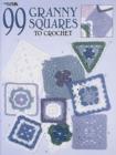 99 Granny Squares to Crochet - Book