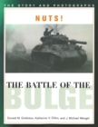 Nuts! the Battle of the Bulge : The Story and Photographs - Book