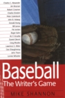 Baseball : The Writer's Game - Book