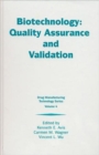 Biotechnology : Quality Assurance and Validation - Book