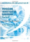 Physician Investigator Handbook : GCP Tools and Techniques, Second Edition - Book