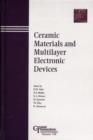 Ceramic Materials and Multilayer Electronic Devices - Book