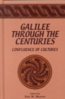 Galilee through the Centuries : Confluence of Cultures - Book