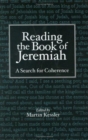 Reading the Book of Jeremiah : A Search for Coherence - Book