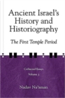 Ancient Israel's History and Historiography : The First Temple Period - Book