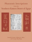 Pharaonic Inscriptions from the Southern Eastern Desert of Egypt - Book