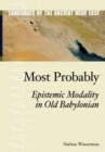 Most Probably : Epistemic Modality in Old Babylonian - Book
