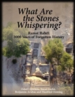 What Are the Stones Whispering? : Ramat Rahel: 3,000 Years of Forgotten History - Book