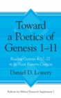 Toward a Poetics of Genesis 1-11 : Reading Genesis 4:17-22 in Its Near Eastern Context - Book