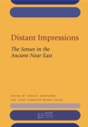 Distant Impressions : The Senses in the Ancient Near East - Book