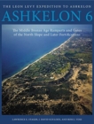 Ashkelon 6 : The Middle Bronze Age Ramparts and Gates of the North Slope and Later Fortifications - Book