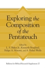 Exploring the Composition of the Pentateuch - Book