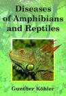 Diseases of Amphibians and Reptiles - Book