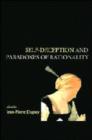 Self-Deception and the Paradoxes of Rationality - Book